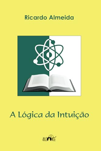 A lógica da intuição von Editora Alcance