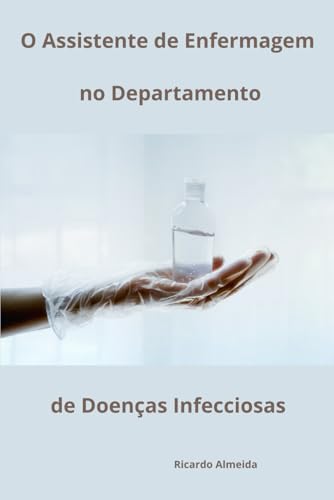 O Assistente de emfermagem no Departamento de Doenças Infecciosas