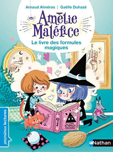 Amelie Malefice/Le livre des formules magiques von NATHAN
