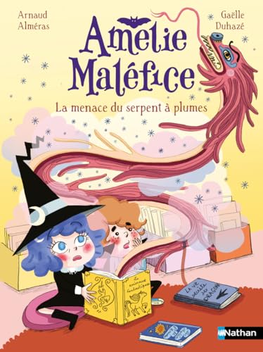 Amélie Maléfice : La menace du serpent à plumes von NATHAN