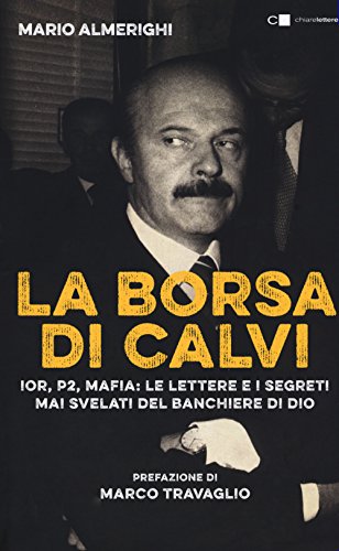 La borsa di Calvi (Tascabili) La borsa di Calvi (Tascabili) von Chiarelettere
