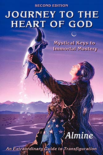 Journey to the Heart of God: Mystical Keys to Immortal Mastery von Spiritual Journeys