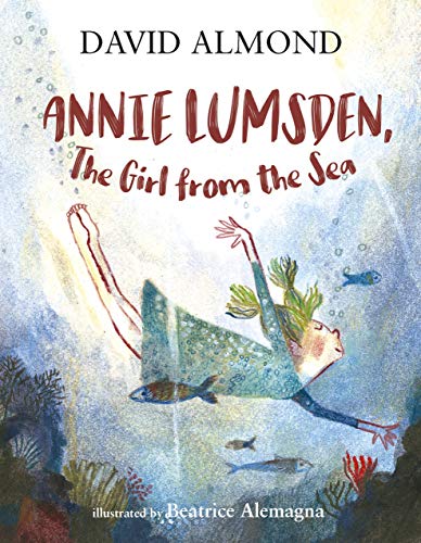 Annie Lumsden, the Girl from the Sea von WALKER BOOKS