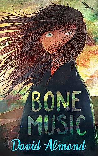 Bone Music: A gripping book of hope and joy from an award-winning author von Hachette Children's Book