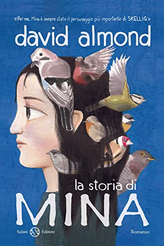 La storia di Mina (Fuori collana Salani) La storia di Mina (Fuori collana Salani)