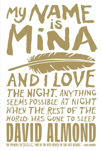 My Name Is Mina (Skellig)