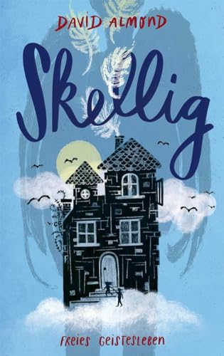 Skellig von Freies Geistesleben GmbH