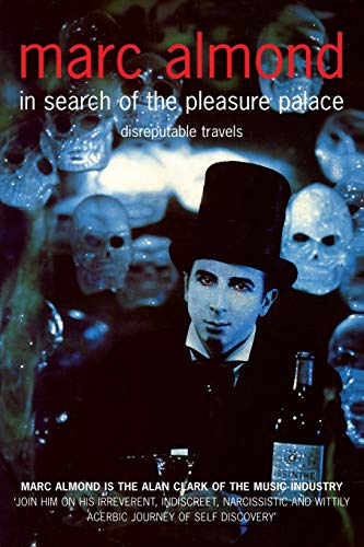 In Search of the Pleasure Palace: Disreputable Travels von Pan