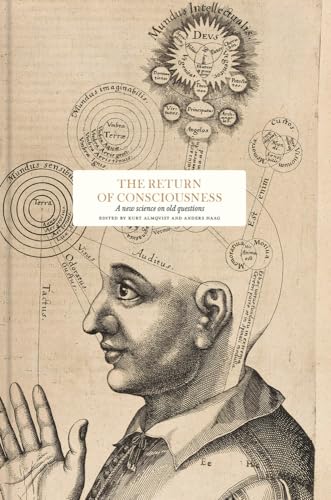 The Return of Consciousness: A New Science on Old Questions (Essay Series) von Thames & Hudson