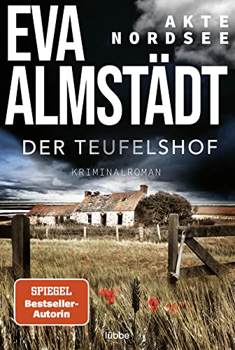 Akte Nordsee - Der Teufelshof: Kriminalroman (Fentje Jacobsen und Niklas John ermitteln, Band 2)