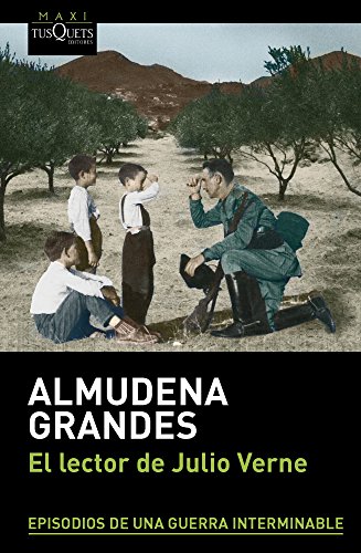El lector de Julio Verne: Episodios de una guerra interminable (MAXI, Band 2)