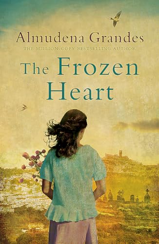 The Frozen Heart: A sweeping epic that will grip you from the first page The Frozen Heart: A sweeping epic that will grip you from the first page