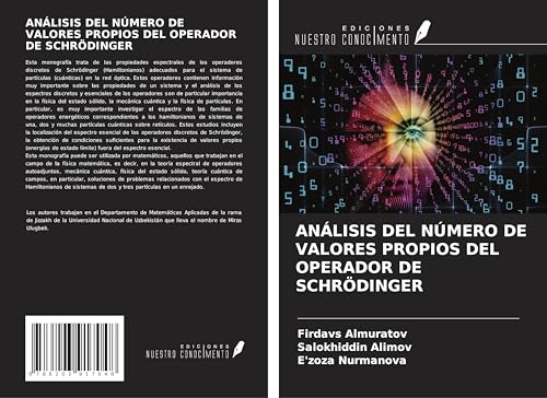 ANÁLISIS DEL NÚMERO DE VALORES PROPIOS DEL OPERADOR DE SCHRÖDINGER von Ediciones Nuestro Conocimiento