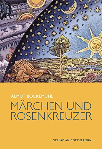 Märchen und Rosenkreuzer von Verlag am Goetheanum