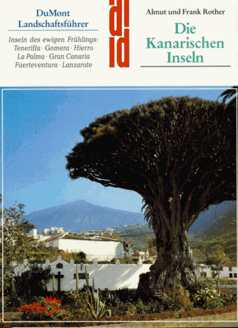 Die Kanarischen Inseln: Inseln des ewigen Frühlings: Teneriffa, Gomera, Hierro, La Palma, Gran Canaria, Fuerteventura, Lanzarote (DuMont Kunst-Reiseführer) Die Kanarischen Inseln: Inseln des ewigen Frühlings: Teneriffa, Gomera, Hierro, La Palma, Gran Canaria, Fuerteventura, Lanzarote (DuMont Kunst-Reiseführer) von DuMont Reiseverlag, Ostfildern