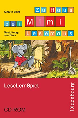 Mimi, die Lesemaus - Fibel für den Erstleseunterricht - Zu allen Ausgaben - 1. Schuljahr: Zu Haus bei Mimi Lesemaus - Leselernspiel auf CD-ROM von Oldenbourg Verlag