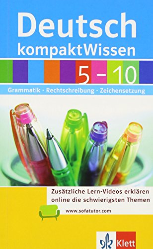 KompaktWissen Deutsch 5 – 10: Grammatik, Rechtschreibung, Zeichensetzung