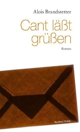 Cant (Kant) lässt grüßen: Kant läßt grüßen von Residenz