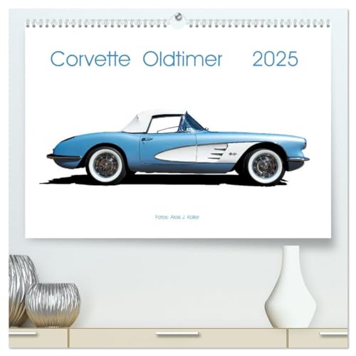 Corvette Oldtimer 2025 (hochwertiger Premium Wandkalender 2025 DIN A2 quer), Kunstdruck in Hochglanz von CALVENDO