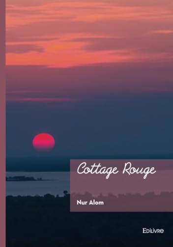 Cottage Rouge von Edilivre