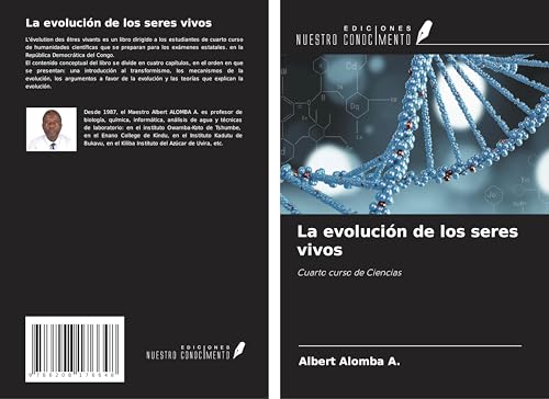 La evolución de los seres vivos: Cuarto curso de Ciencias