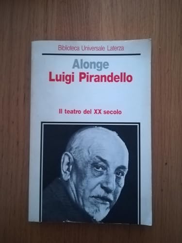 Luigi Pirandello (Biblioteca universale Laterza) von Laterza