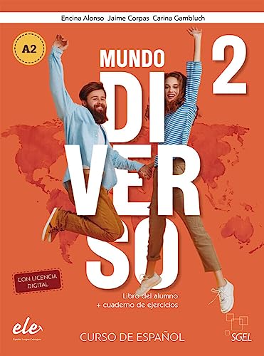 Mundo Diverso 2: Curso de español / Kurs- und Arbeitsbuch + Digitale Ausgabe von Hueber Verlag