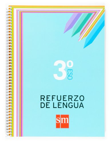 Lengua, 3 ESO. Cuaderno de refuerzo von EDICIONES SM