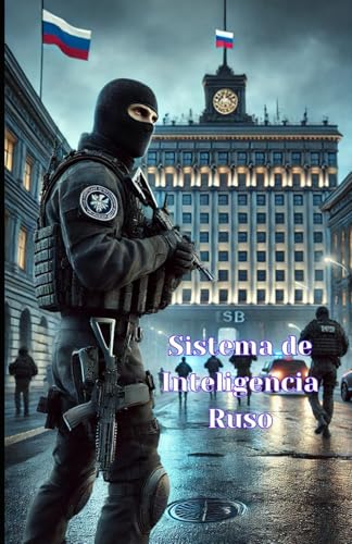 Sistema de Inteligencia Ruso von Independently published
