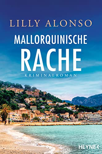 Mallorquinische Rache: Kriminalroman (Casasnovas ermittelt auf Mallorca, Band 1)