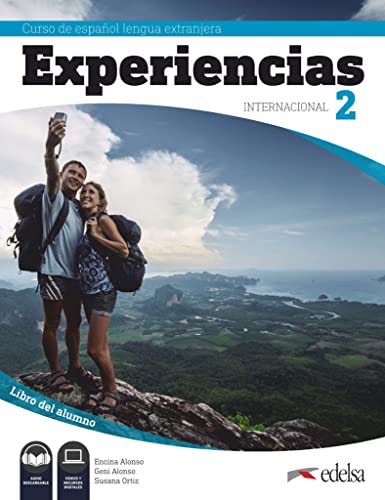Experiencias Internacional - Curso de Español Lengua Extranjera - A2: Libro del alumno 2 - Inklusive E-Book (15 Monate Laufzeit) von Edelsa Grupo Didascalia
