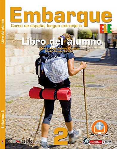 Embarque: A2: Band 2 - Libro del alumno: Libro del alumno 2 (A2+) (Métodos - Jóvenes y adultos - Embarque - Nivel A2) von Edelsa-Grupo Didascalia,SA