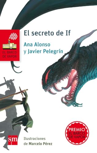 El secreto de If (El Barco de Vapor Roja, Band 187) von EDICIONES SM
