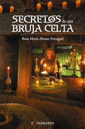 Secretos de una bruja celta (OBRAS DE REFERENCIA - EXTRAMUROS) von Xerais
