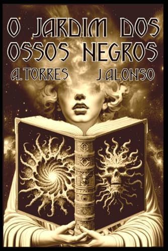 O Jardim dos Ossos Negros von Câmara Brasileira do Livro