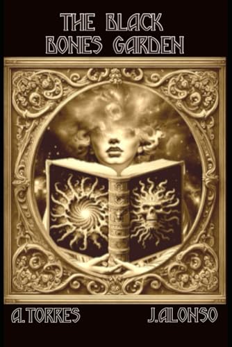 The Black Bones Garden