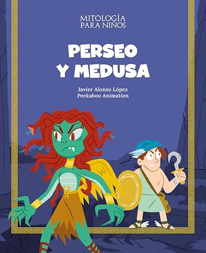 Perseo y Medusa: Las mejores historias de la mitología griega y romana, convertidas en preciosos cuentos para niños. (Mitología para niños) von Shackleton Kids