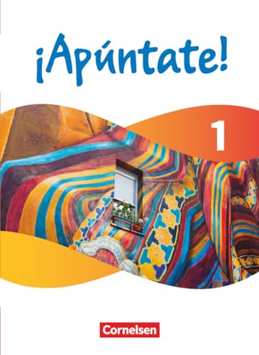 ¡Apúntate! - Spanisch als 2. Fremdsprache - Ausgabe 2024 - Band 1: Schulbuch - Mit digitalen Medien