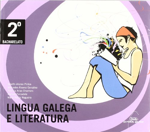 Lingua e literatura galega, 2 Bacharelato (Libro de texto) von Editorial Galaxia, S.A.