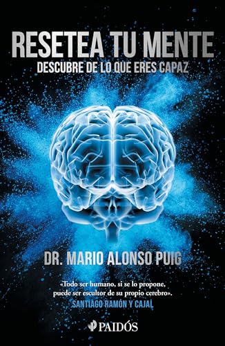 Resetea tu mente / Reset Your Mind: Descubre De Lo Que Eres Capaz / Discover What You're Capable of
