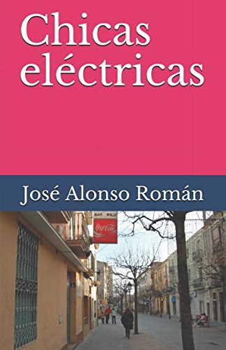 Chicas eléctricas von Independently published