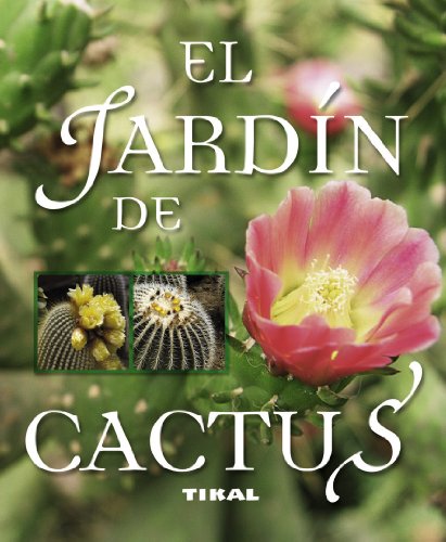 El jardín del cactus (Enciclopedia Universal)