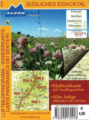 Luftbildpanorama & Wanderkarte Südliches Eisacktal: Carta Panoramica dei Sentieri: Südtirolkarte mit Ausflugszielen von Alpenwelt Verlag