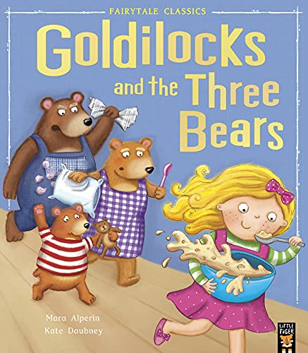 Goldilocks and the Three Bears (My First Fairy Tales)
