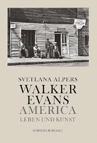 Walker Evans: America - Leben und Kunst Walker Evans: America - Leben und Kunst von Schirmer/Mosel