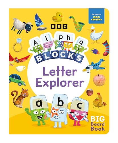 Alphablocks Letter Explorer: A Big Board Book (Explorer Board Books) von Sweet Cherry Publishing