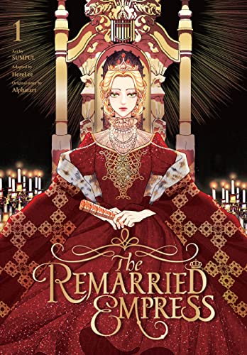 The Remarried Empress, Vol. 1 (REMARRIED EMPRESS GN)