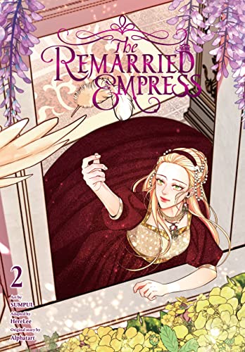 The Remarried Empress, Vol. 2 (REMARRIED EMPRESS GN) von Yen Press