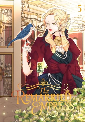 The Remarried Empress, Vol. 5 (REMARRIED EMPRESS GN) von Yen Press