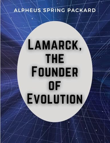 Lamarck, the Founder of Evolution von Magic Publisher